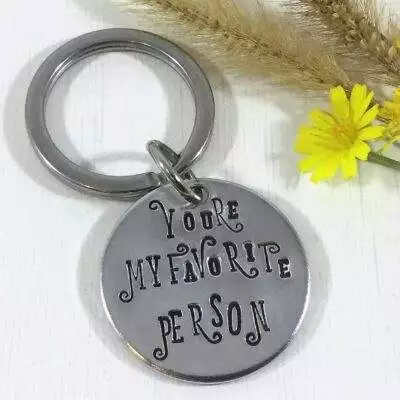 You're My Favorite Person Keychain