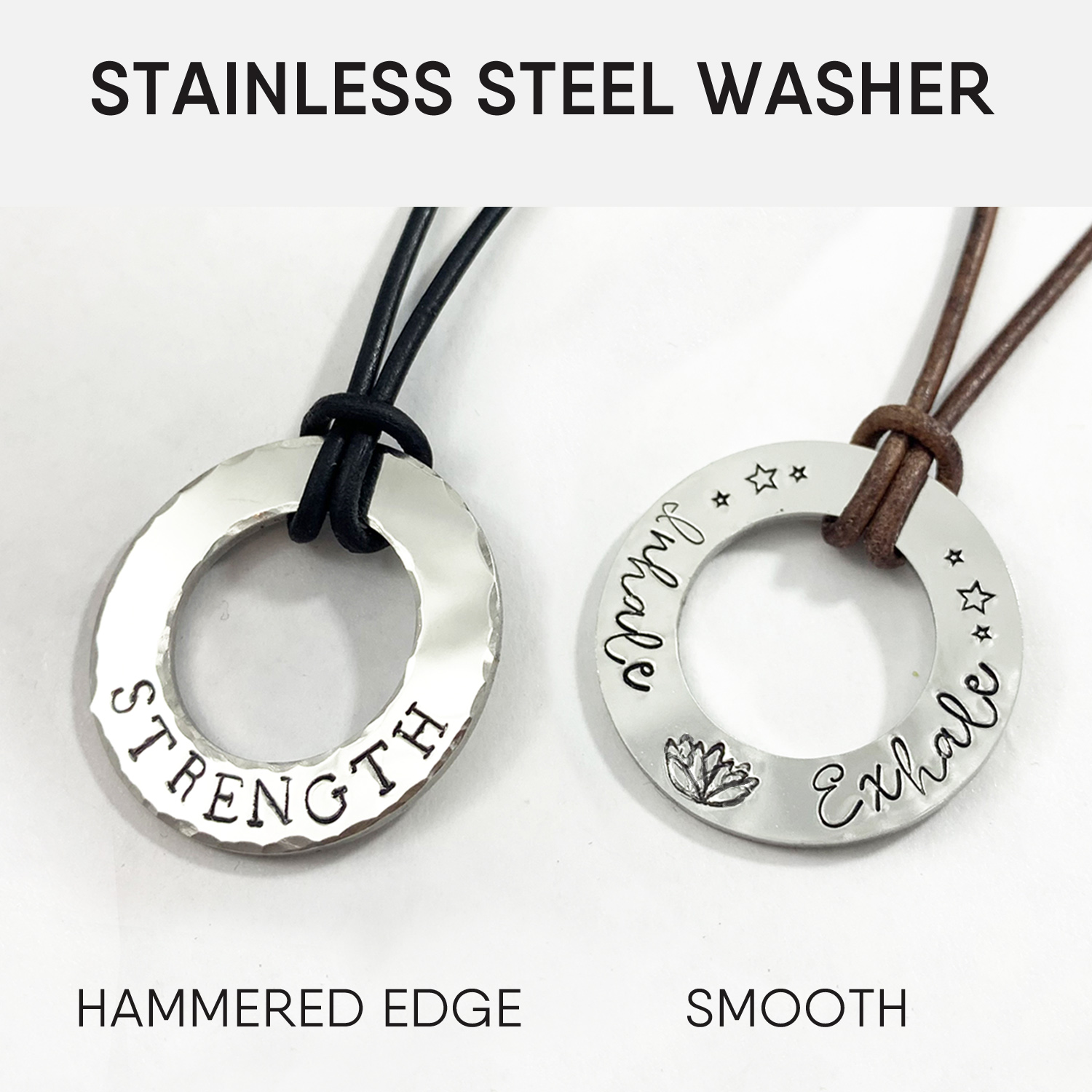 Two stainless steel washer pendants on cords: left has a hammered edge with “STRENGTH,” right has a smooth edge with “Exhale,” stars, and a lotus. Both feature a central hole. Labels: HAMMERED EDGE and SMOOTH. Personalized Mens Womens Washer Necklace. Read more at Stamping Cat Studio (stampingcatstudio.com).