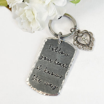 Follow Your Heart It Knows The Way Key Ring