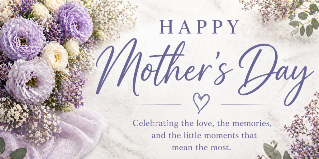 A bouquet of purple and white flowers rests on light marble. Text says: "Happy Mother's Day. Celebrating the love, the memories, and the little moments that mean the most." A small heart separates main and subtext. Product: May 1 Header. Read more at Stamping Cat Studio (stampingcatstudio.com).