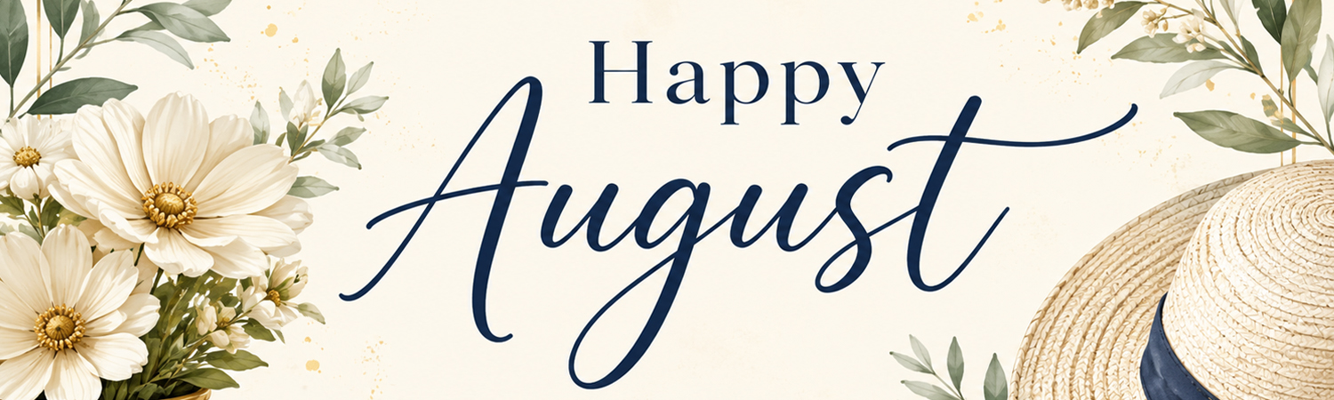 The NL Aug header showcases the text “Happy August” in elegant script, complemented by white daisies, green leaves, and a portion of a woven straw hat on a cream background, creating a soft and summery vibe. Read more at Stamping Cat Studio (stampingcatstudio.com).